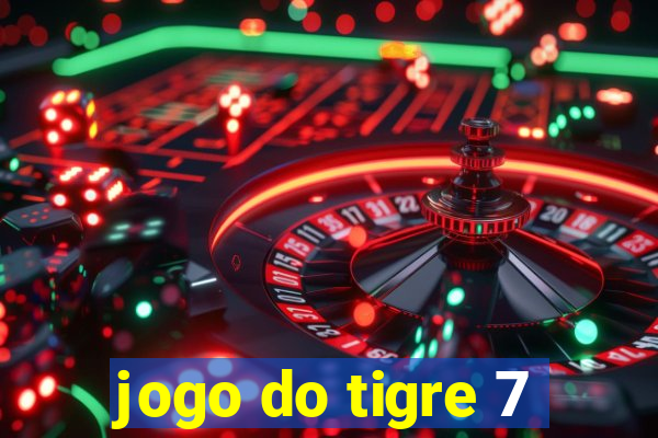 jogo do tigre 7